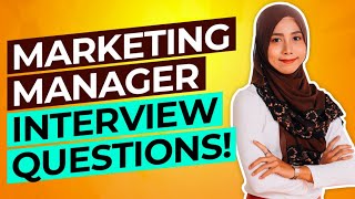 MARKETING MANAGER Interview Questions amp Answers PASS your Sales amp Marketing Interview [upl. by Asiole]