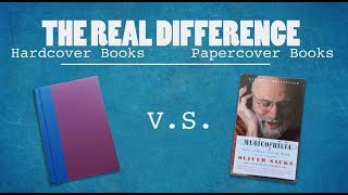 Hardcover vs Paperback The Real Difference [upl. by Francesco]