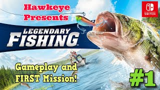 Legendary Fishing Nintendo Switch  Gameplay and FIRST Mission [upl. by Eirol]