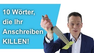 Bewerbungsschreiben Diese 10 Wörter KILLEN deinen Erfolg nie in die Bewerbung schreiben [upl. by Forcier588]