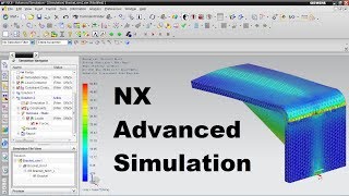 Nx Advanced Simulation Tutorial [upl. by Rockefeller]