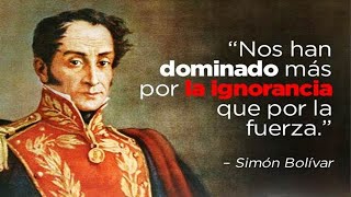 50 Pensamientos De Simon Bolivar [upl. by Nivri389]