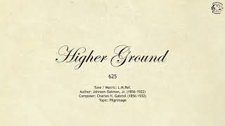 625 Higher Ground  SDA Hymnal  The Hymns Channel [upl. by Patti]