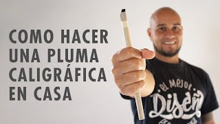 ✅ cómo HACER una PLUMA CALIGRÁFICA en CASA ✍👌 [upl. by Kore]