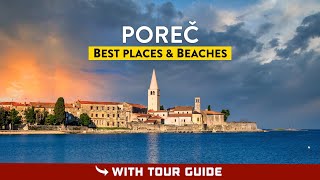 POREC Croatia Istria  Beaches amp Things To Do [upl. by Eerat]