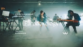 Paradoxology  The Full Experience  Elevation Worship [upl. by Jeroma255]