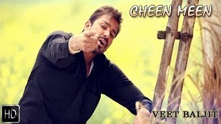 Cheen Meen  Veet Baljit  Reel Purani Reejh  Full Official Music Video [upl. by Clementina]