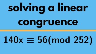 Number Theory  Linear Congruence Example 2 [upl. by Ybsorc]