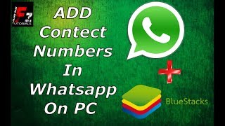 HOW TO Add Contact In Whatsapp On PC With BlueStacks [upl. by Atnom]