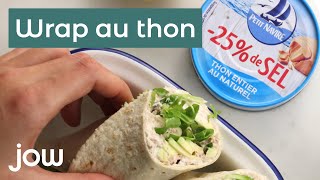 Recette du wrap au thon [upl. by Lenehc]