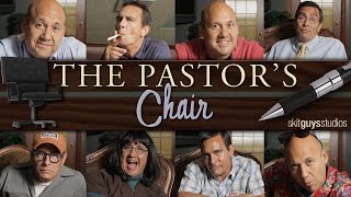 The Pastors Chair [upl. by O'Malley]