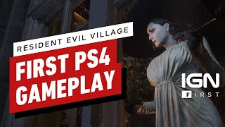 Resident Evil Village FirstEver PS4 Pro Gameplay 4K  IGN First [upl. by Drofub51]