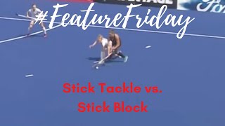 Hockey Rules and Interpretations  Stick Tackle vs Stick Block  FeatureFriday [upl. by Boony]