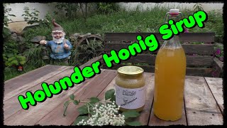 🐝 Holunder Honig Sirup🍯 Rezept [upl. by Gawen]