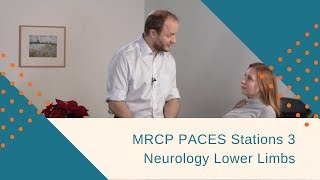 MRCP PACES Station 3 Neurology section Lower Limbs [upl. by Mickey326]