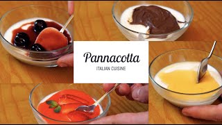 How To Make Panna Cotta Dessert With 4 Topping Ideas Italian Recipe [upl. by Eidolem]