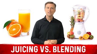 Juicing vs Blending Whats Better – Explained by DrBerg [upl. by Balf453]