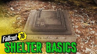 The Basics of Shelters  Fallout 76 [upl. by Grof767]