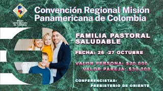 🔴EN VIVO🔴  Convención regional  quotFamilias pastorales saludablesquot [upl. by Kciregor]