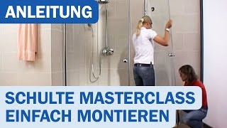 DuschkabinenMontage Schulte MasterClass [upl. by Shurlock]