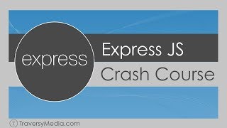 Express JS Crash Course [upl. by Deedahs]