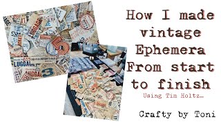 HOW I MADE Tim Holtz Ephemera……START TO FINISH ……… [upl. by Lorens]