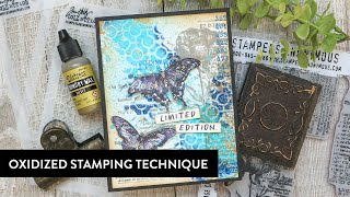 New Tim Holtz Stampers Anonymous Release amp Oxidized Stamping Technique [upl. by Aital964]