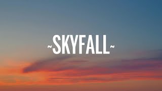 Adele  Skyfall Lyrics  1 Hour Version [upl. by Nwadal283]