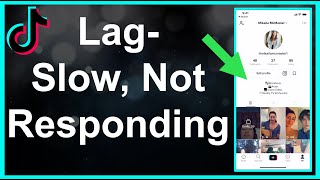 Fix TikTok Lag  Slow TikTok Not Responding [upl. by Oswell]