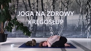 Joga na Zdrowy Kręgosłup i Barki [upl. by Atiuqam619]