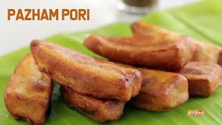 Pazham Pori  Banana Fritters  Kerala Special Recipe [upl. by Cirenoj]