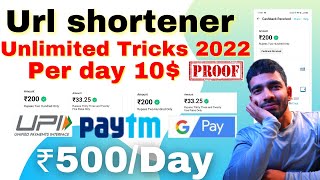 Earn 10 Per Day  URL Shortener Unlimited Trick 2022  Unlimited Clicks  Make Money Online  Earn [upl. by Kravits]