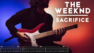 TAB Sacrifice  The Weeknd Guitar Cover [upl. by Oona]