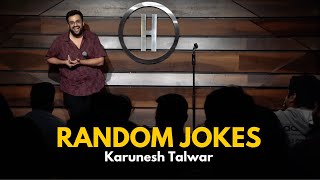 Random Jokes  Stand Up Comedy by Karunesh Talwar [upl. by Enoed]