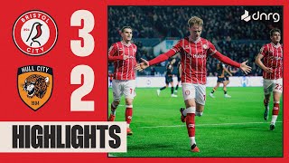 THRILLER AT THE GATE  Bristol City 32 Hull City  Highlights [upl. by Ikkaj755]