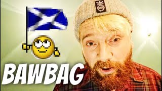 VULGAR SCOTTISH INSULTS EXPLAINED BY A SCOTSMAN NSFW [upl. by Aneryc775]