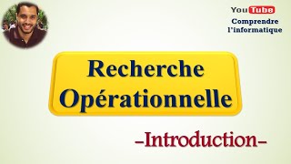 Recherche opérationnelle Introduction [upl. by Cort]