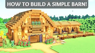 Minecraft How To Build A Simple Barn [upl. by Aikemehs]