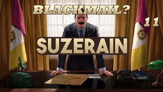 Lets Play Suzerain 11  Blackmail [upl. by Yemiaj]