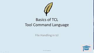 TCL lecture12  TCL File Handling  File Read and Write in TCL  Part 1 [upl. by Niawtna824]