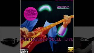 Dire Straits  Portobello Belle  Live New 2020 TransferRemastered VINYL  32bit HiRes HQ [upl. by Nyroc]