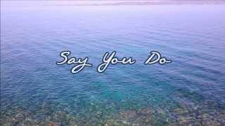 Dierks Bentley  Say You Do with lyrics NEW SINGLE 2014 [upl. by Enilrae]