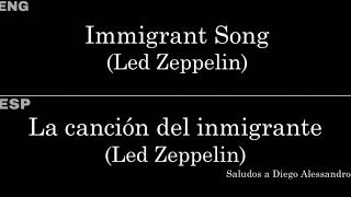 Immigrant Song Led Zeppelin — LyricsLetra en Español e Inglés [upl. by Halbert]