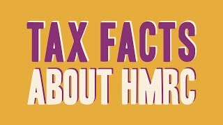 Tax Facts About HMRC [upl. by Donohue]