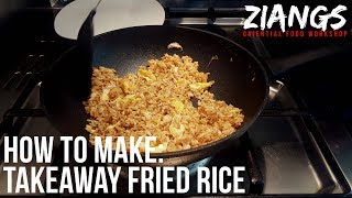 Ziangs How to make REAL Takeaway Egg Fried Rice [upl. by Nirot]