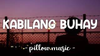 Bandang Lapis  Kabilang Buhay Lyrics 🎵 [upl. by Hgielime]