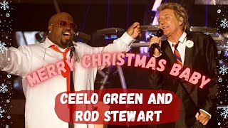 CeeLo Green and Rod Stewart  quotMerry Christmas Babyquot  Exclusive Live Performance [upl. by Ahsets]