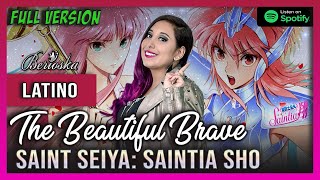 💋SAINT SEIYA  Saintia Sho OP1  The Beautiful Brave  LATINO Berioska [upl. by Argela49]