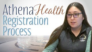 What to Expect During Registration  Athena Health [upl. by Amarillis]