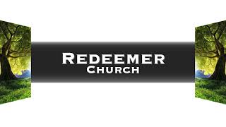 Redeemer Church  DeMotte IN Live Stream [upl. by Myca804]